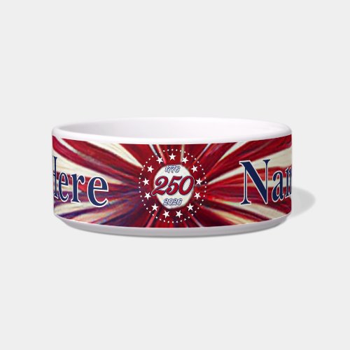 America’s 250th Birthday 1776-2026 RWB Fireworks Bowl