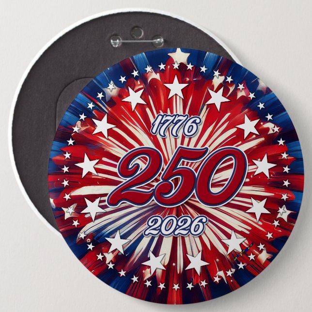 America’s 250th Birthday 1776-2026 RWB Fireworks Button (Front & Back)