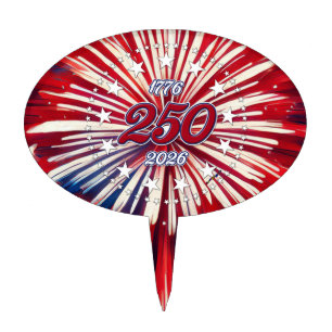 America’s 250th Birthday 1776-2026 RWB Fireworks Cake Topper