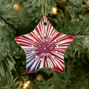 America’s 250th Birthday 1776-2026 RWB Fireworks Ceramic Ornament