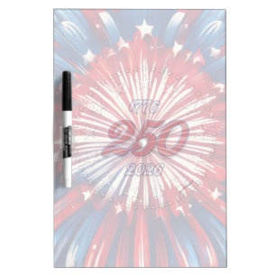 America’s 250th Birthday 1776-2026 RWB Fireworks Dry Erase Board