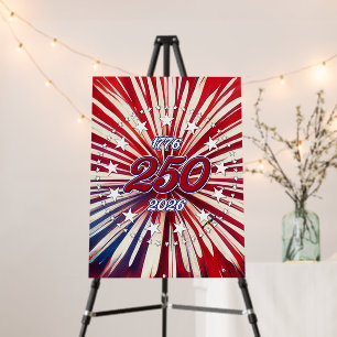 America’s 250th Birthday 1776-2026 RWB Fireworks Foam Board