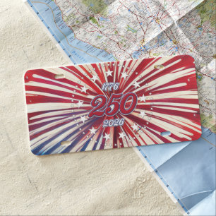 America’s 250th Birthday 1776-2026 RWB Fireworks License Plate