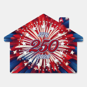 America’s 250th Birthday 1776-2026 RWB Fireworks Sign