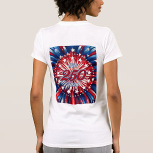 America’s 250th Birthday 1776-2026 RWB Fireworks T-Shirt
