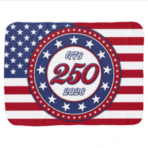 America’s 250th Birthday With USA Flag Baby Blanket