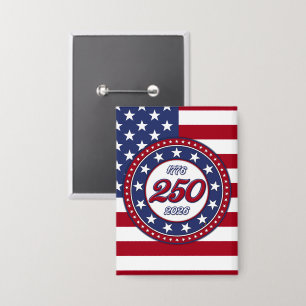 America’s 250th Birthday With USA Flag Button