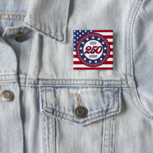 America’s 250th Birthday With USA Flag Button