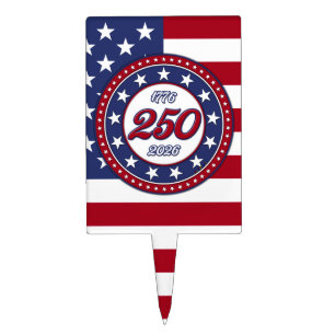 America’s 250th Birthday With USA Flag Cake Topper