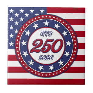 America’s 250th Birthday With USA Flag Ceramic Tile