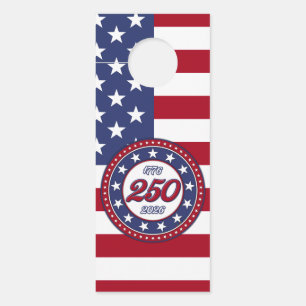 America’s 250th Birthday With USA Flag Door Hanger