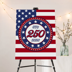 America’s 250th Birthday With USA Flag Foam Board