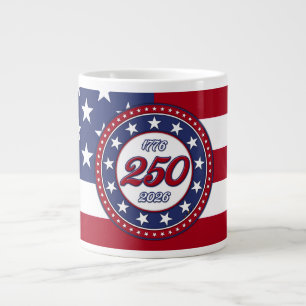 America’s 250th Birthday With USA Flag Giant Coffee Mug