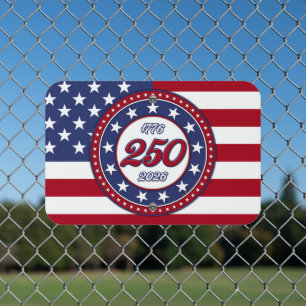 America’s 250th Birthday With USA Flag Metal Sign