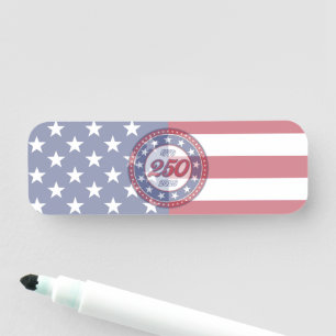 America’s 250th Birthday With USA Flag Name Tag