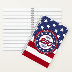 America’s 250th Birthday With USA Flag Notebook
