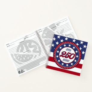 America’s 250th Birthday With USA Flag Notebook