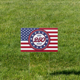 America’s 250th Birthday With USA Flag Sign