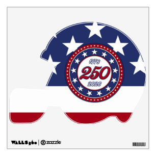 America’s 250th Birthday With USA Flag Wall Decal