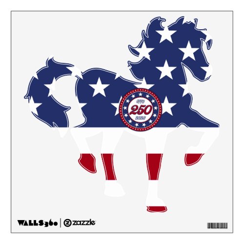 America’s 250th Birthday With USA Flag Wall Decal