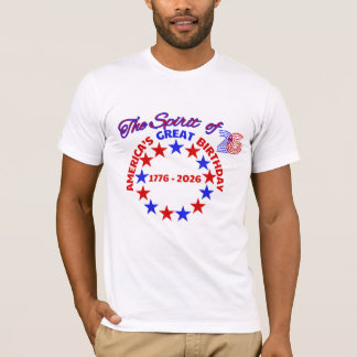 AMERICA’S GREAT BIRTHDAY T-Shirt
