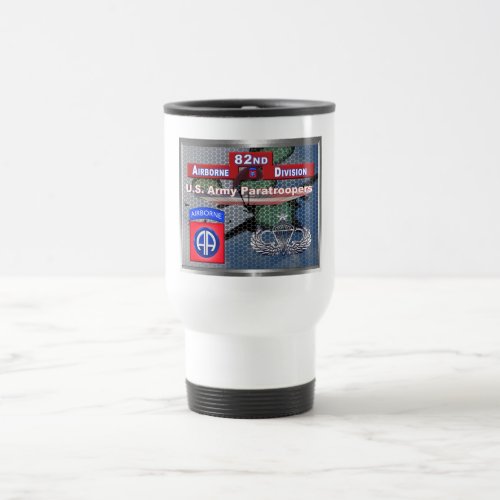 Americas Guardian 82nd Airborne Division Travel Mug