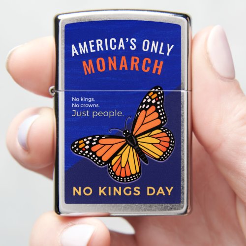 America’s Only Monarch — No Kings Day Blue Zippo Lighter