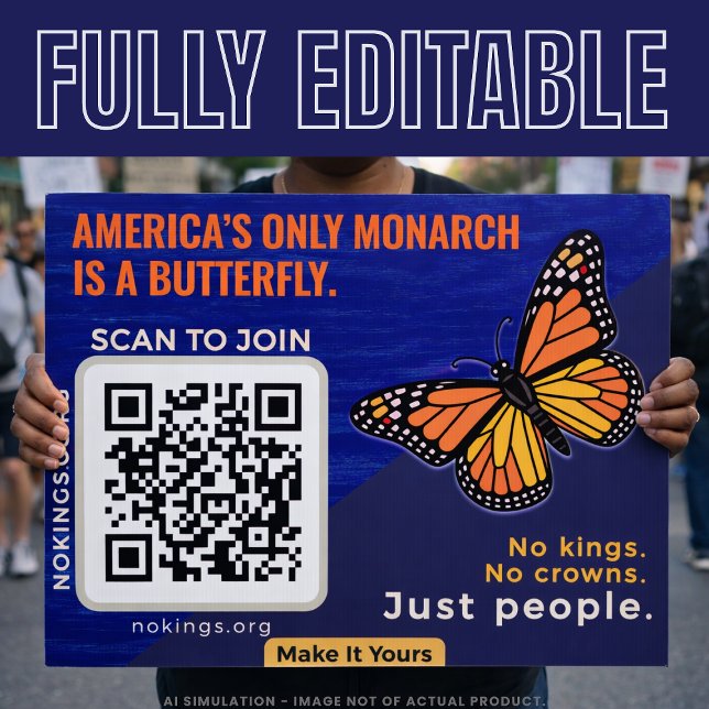 America’s Only Monarch: No Kings Day March 28 QR Sign (Creator Uploaded)