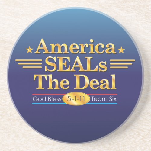 America SEALs The Deal_God Bless Team Six hooded Sandstone Coaster