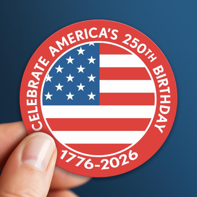 America Semiquincentennial 1776-2026 USA 250 Flag Classic Round Sticker (USA 250 - America's 250th Celebration 1776-2026)