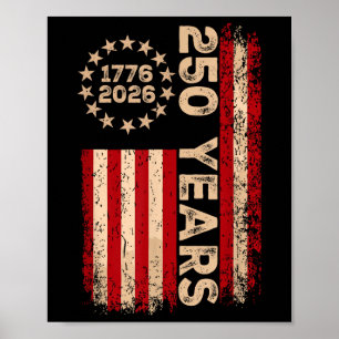America Semiquincentennial July 4 2026 250 Years O Poster