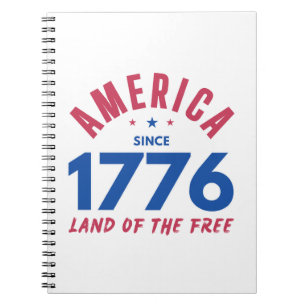 AMERICA SINCE 1776 LAND OF THE FREE  NOTEBOOK