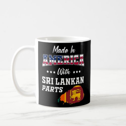 America Sri Lankan Parts Sri Lanka Map Usa Flag An Coffee Mug
