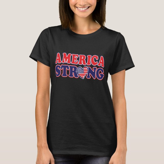 America Strong T-Shirt (Front)