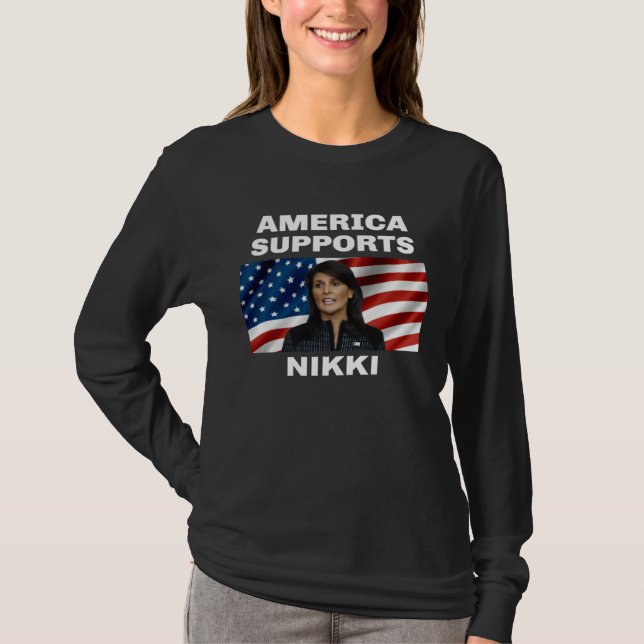America Supports Nikki Haley T-Shirt (Front)