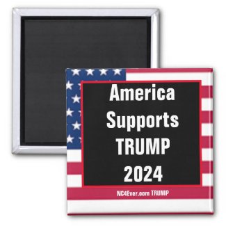 America Supports TRUMP 2024 magnet
