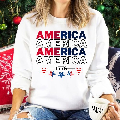 America Sweatshirt Patriotic 4th of July USA flag Sweatshirt