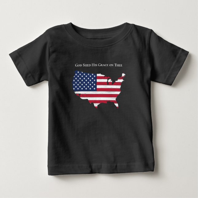 America the Beautiful God Shed His Grace on Thee Baby T-Shirt (Front)