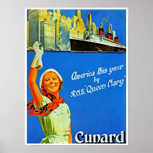 America This Year by RMS Queen Mary Poster