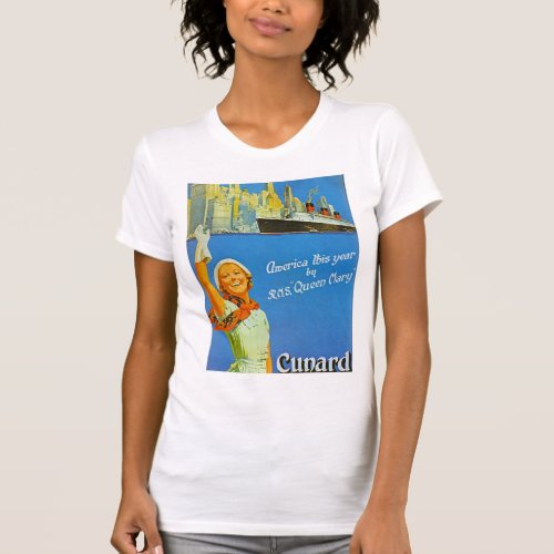 America this Year by RMS Queen Mary T_Shirt