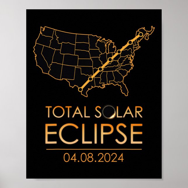 America Total Solar Eclipse April 8 2024 Usa Map T Poster (Front)