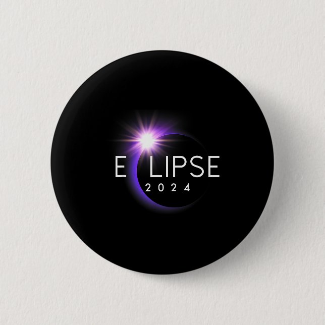 America Totality 04 08 24 Total Solar Eclipse 2024 Button (Front)