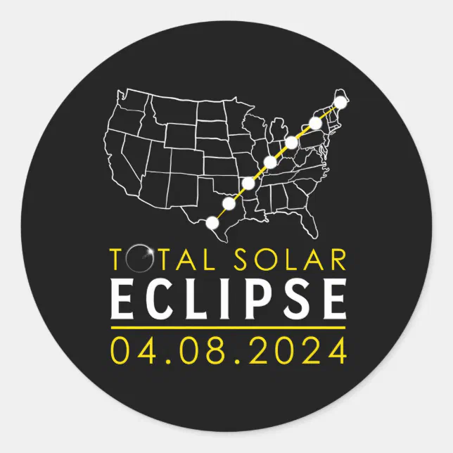 America Totality Total Solar Eclipse April 8 2024 Classic Round Sticker ...