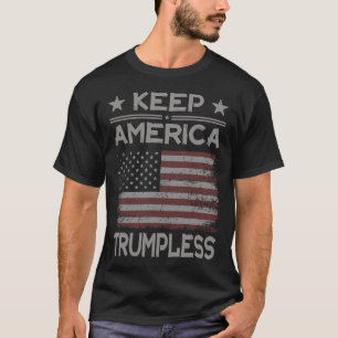 America Trumpless - Anti Trump Distressed American T-Shirt