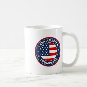 America Trumpless Funny Anti Trump 2024 Pro Democr Coffee Mug