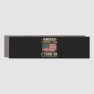 America Turns 250 I Turn 50 Car Magnet