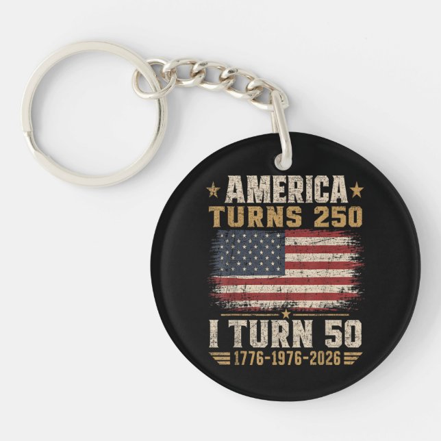 America Turns 250 I Turn 50 Keychain (Front)
