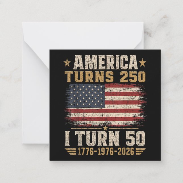 America Turns 250 I Turn 50 Note Card (Front)