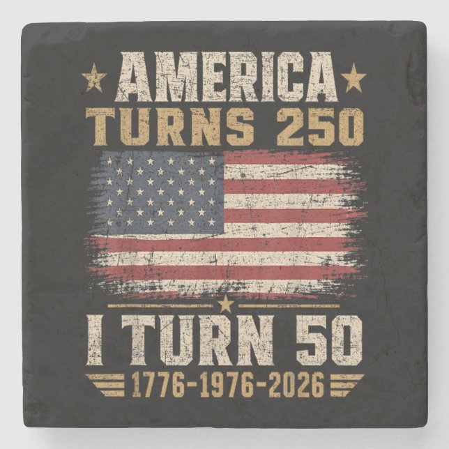 America Turns 250 I Turn 50 Stone Coaster (Front)