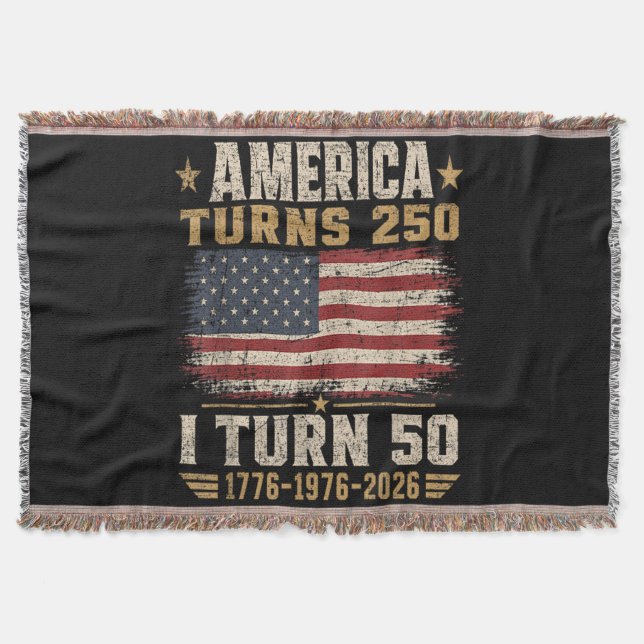 America Turns 250 I Turn 50 Throw Blanket (Front)
